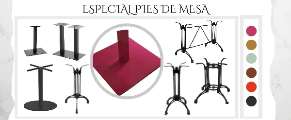 especial pies de mesa para hosteleria